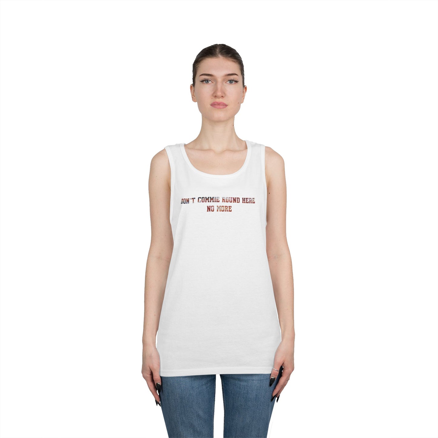 Don't Commie Round Here No More Unisex Heavy Cotton Tank Top