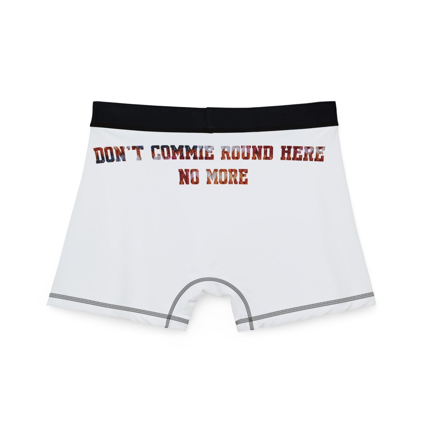 Don't Commie Round Here No More Men's Boxer Briefs