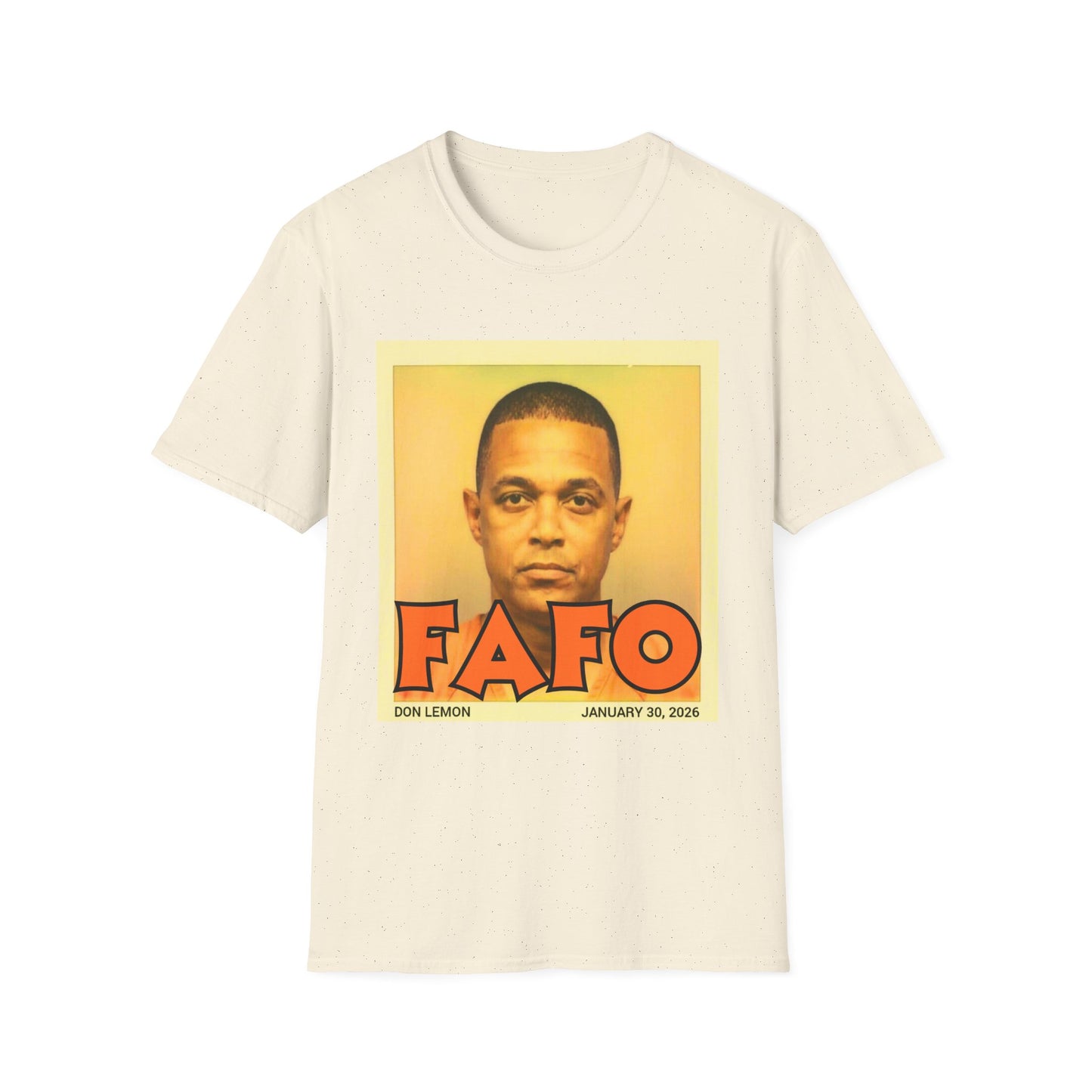 FAFO Don Lemon Mugshot T-Shirt