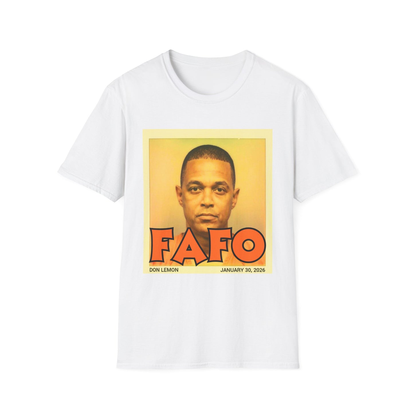 FAFO Don Lemon Mugshot T-Shirt
